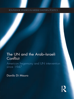 cover image of The UN and the Arab-Israeli Conflict